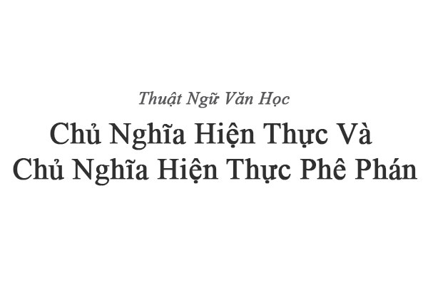 Chủ nghĩa hiện thực và chủ nghĩa hiện thực phê phán - Từ điển Wiki