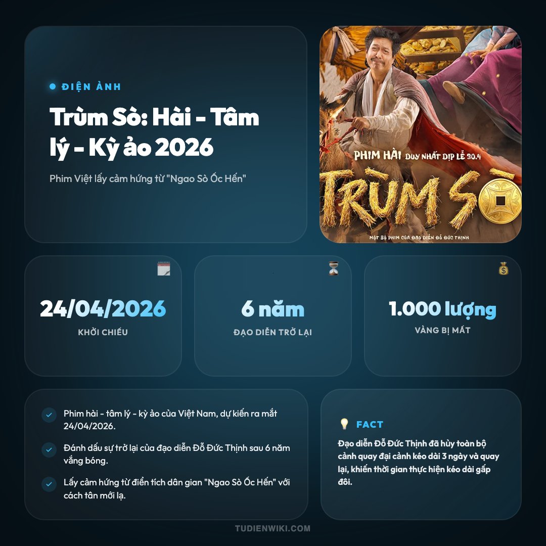 Infographic: Trùm Sò (phim 2026)