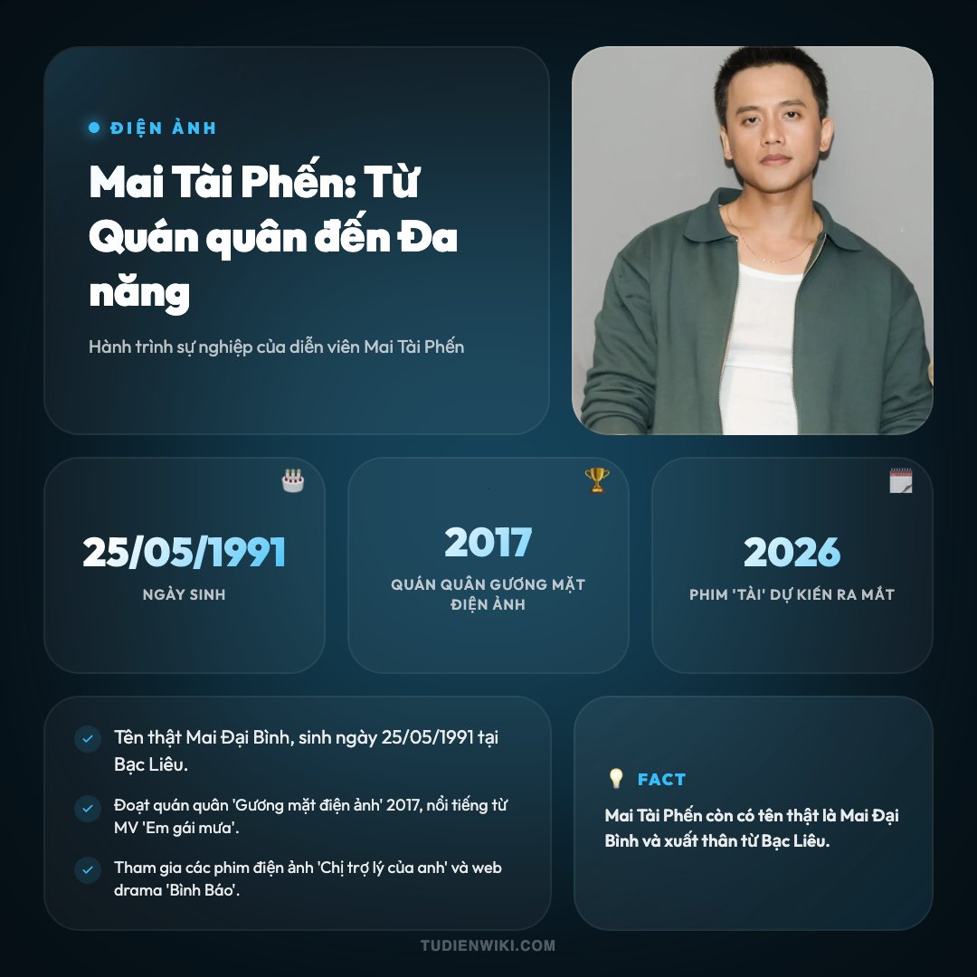 Mai Tài Phến 1 Infographic: Mai Tài Phến